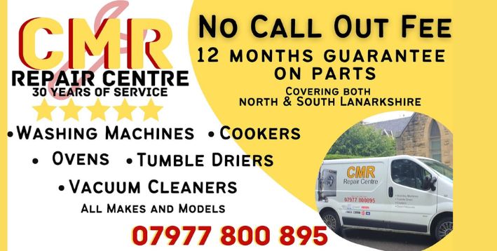 C M R Repair Centre - Appliance Repairs Company Based in Motherwell