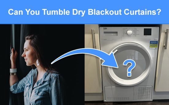 Can You Tumble Dry Blackout Curtains? (is it safe or will it damage them)