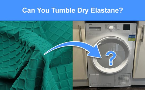Can You Tumble Dry Elastane? (what you need to know)