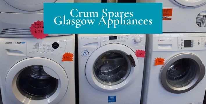 Crum Spares Glasgow Appliances - Appliance Repairs Company Based in Glasgow