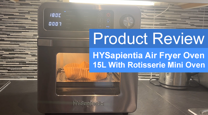 HYSapientia Air Fryer Oven 15L With Rotisserie Mini Oven
