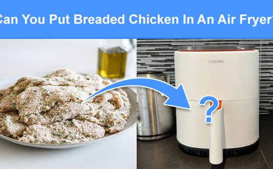 Can You Put Breaded Chicken In An Air Fryer? (read this first)