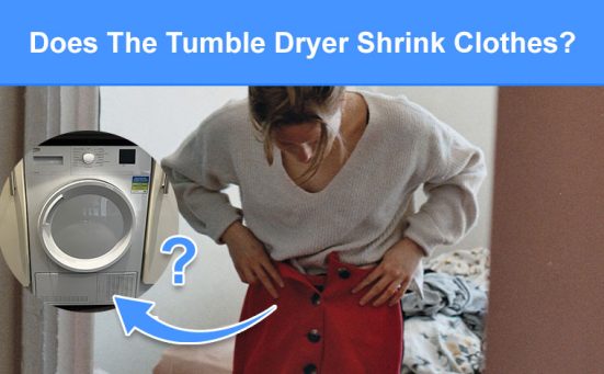 Does The Tumble Dryer Shrink Clothes?