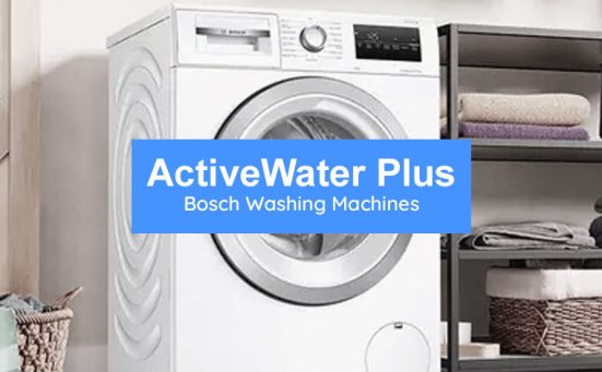 What Is ActiveWater Plus? (Bosch Washing Machines)