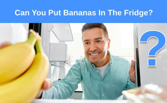 Can You Put Bananas In The Fridge? (what’ll happen)