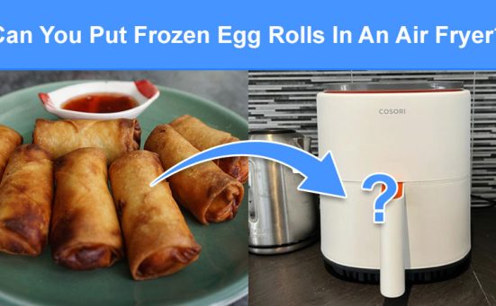 Can You Put Frozen Egg Rolls In An Air Fryer? (read this first)