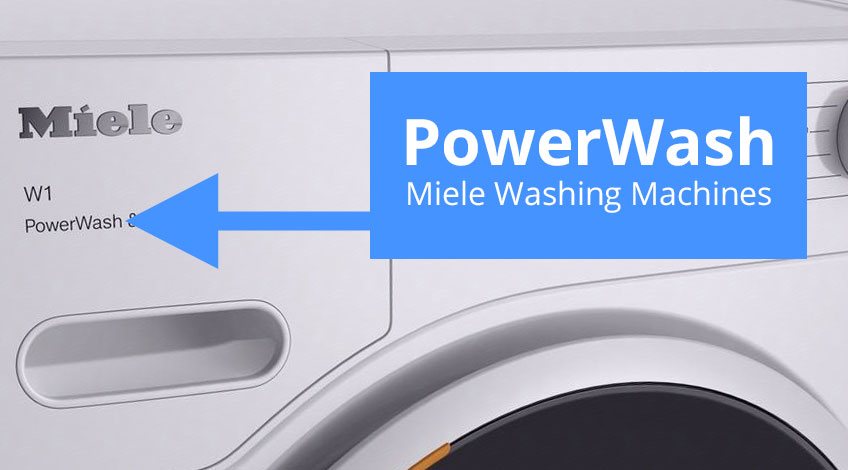 What Is PowerWash On Miele Washing Machines