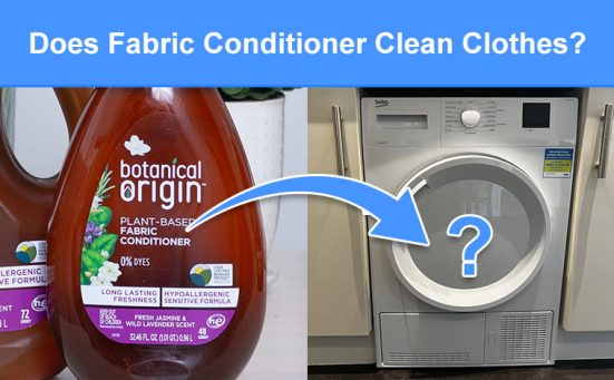 Does Fabric Conditioner Clean Clothes? (what does it do)