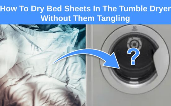 How To Dry Bed Sheets In The Tumble Dryer Without Them Tangling (stop them balling up)