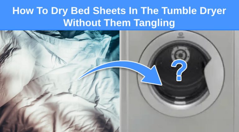 How To Dry Bed Sheets In The Tumble Dryer Without Them Tangling (stop
