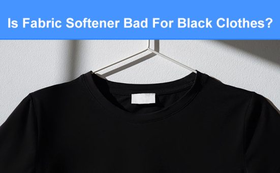 Is Fabric Softener Bad For Black Clothes? (& what’s better!)