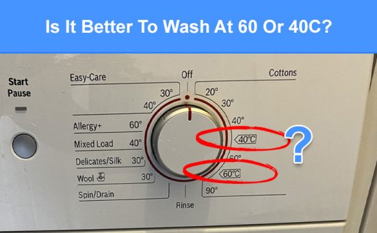 Is It Better To Wash At 60 Or 40C? (with examples)