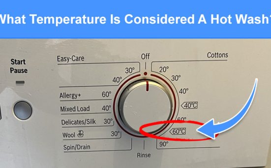 What Temperature Is Considered A “Hot Wash”?