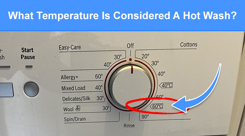 What Temperature Is Considered A Hot Wash