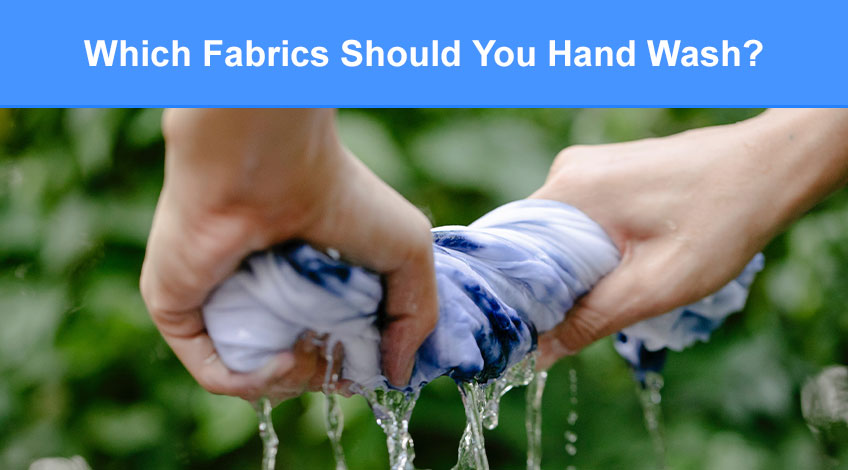 Which Fabrics Should You Hand Wash (& how to do it)