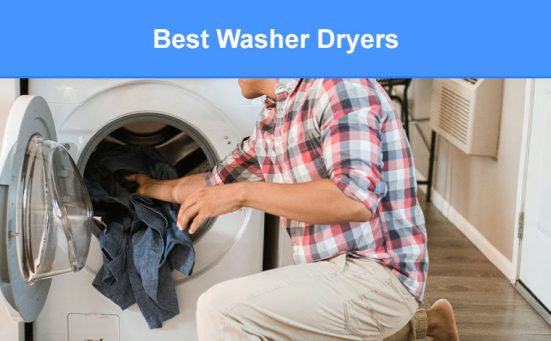 Best Washer Dryers (great for those short on space!)