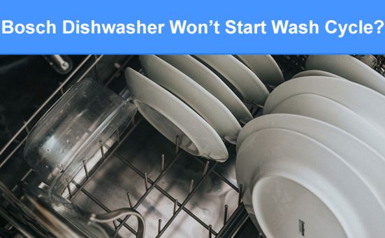 Bosch Dishwasher Won’t Start Wash Cycle? (here’s why & what to do)