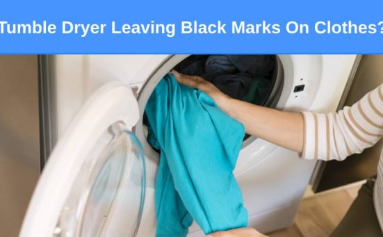 Tumble Dryer Leaving Black Marks On Clothes? Here’s why & what to do