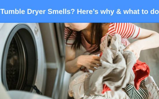 Tumble Dryer Smells? (how to keep it fresh)