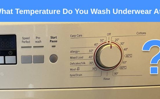 What Temperature Do You Wash Underwear At?