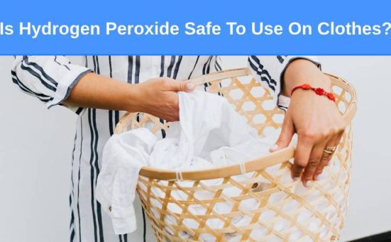 Is Hydrogen Peroxide Safe To Use On Clothes