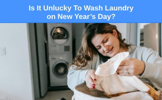 Is It Unlucky To Wash Laundry on New Year’s Day