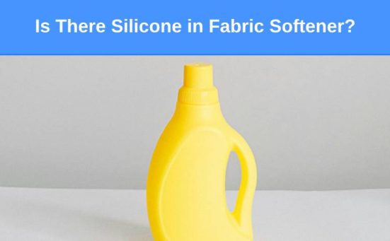 Is There Silicone in Fabric Softener?