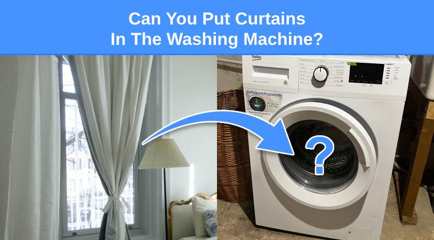 Can You Put Curtains In The Washing Machine