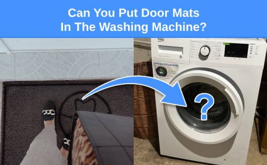 Can You Put Door Mats In The Washing Machine?