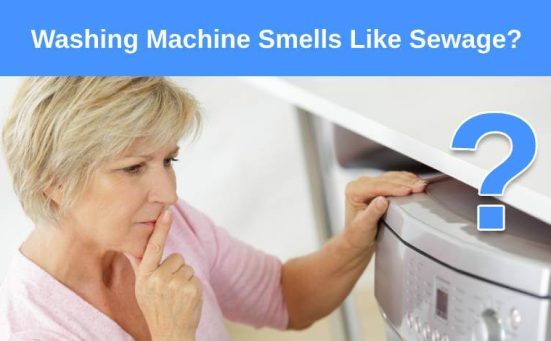 Washing Machine Smells Like Sewage? (here’s why & what to do)