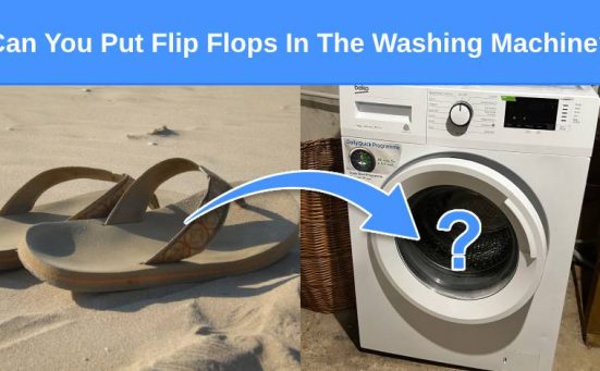 Can You Put Flip Flops In The Washing Machine