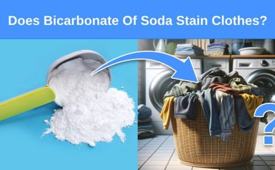 Does Bicarbonate Of Soda Stain Clothes?
