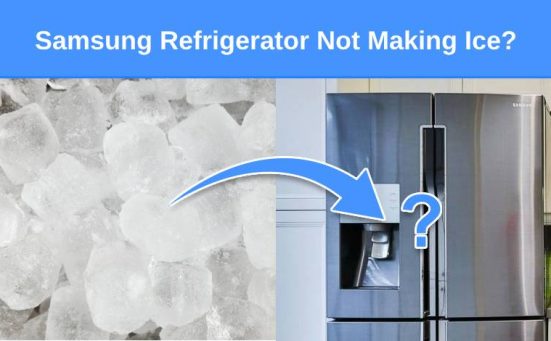 Samsung Refrigerator Not Making Ice? (how to fix it)