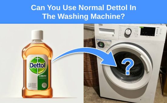 Can You Use Normal Dettol In The Washing Machine?