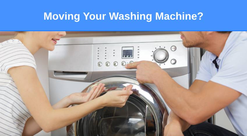 Moving Your Washing Machine (here’s what you need to know)