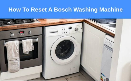 How To Reset A Bosch Washing Machine