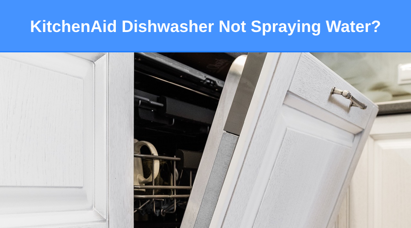 KitchenAid Dishwasher Not Spraying Water (here’s why & what to do)