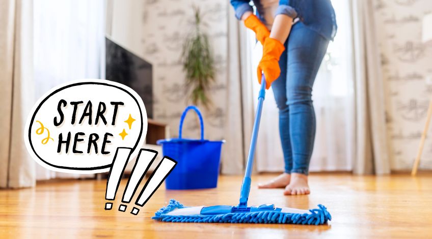 How to Start Cleaning a FILTHY, DISGUSTING House (Do THIS First!)